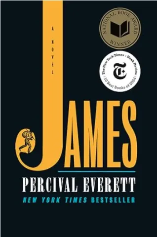 The cover of James by Percival Everett features the word James in orange on a black background.