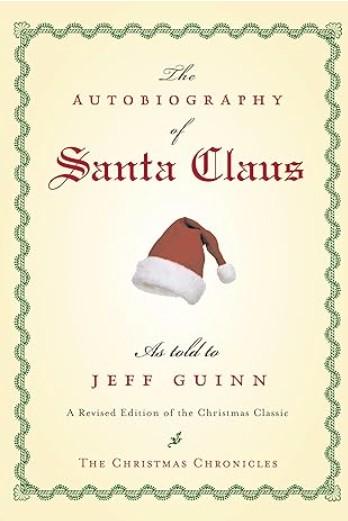 The cover of The Autobiography of Santa Claus has a red and white Santa hat.