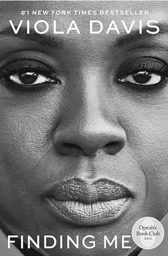 The cover of Finding Me is a photograph of the face of Viola Davis