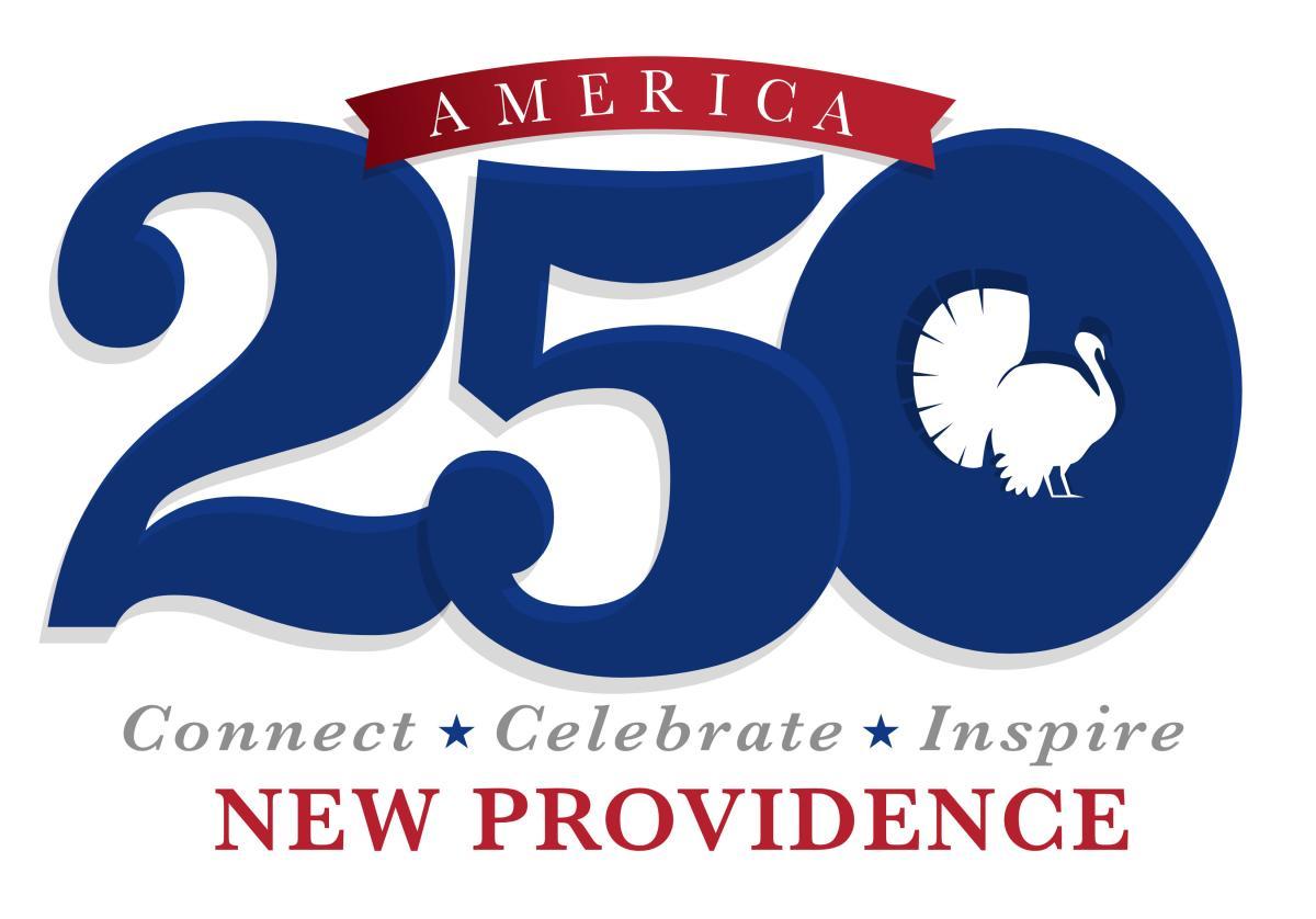 America 250 - Connect - Celebrate - Inspire - New Providence